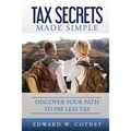 Tax Secrets Made Simple - Paperback