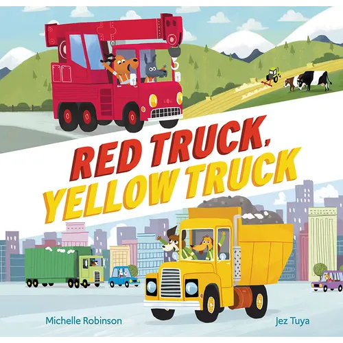 Red Truck, Yellow Truck - Hardcover