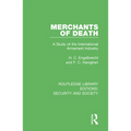 Merchants of Death: A Study of the International Armament Industry
