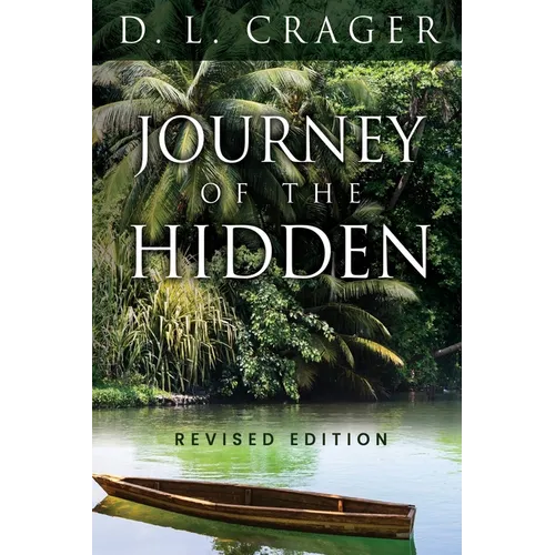 Journey of the Hidden - Paperback