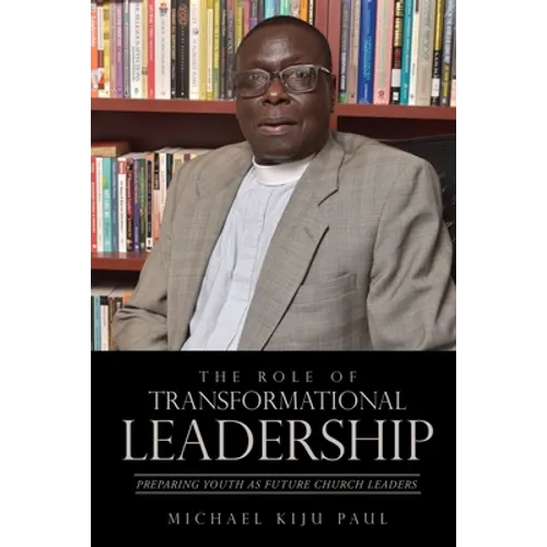 The Role of Transformational Leadership - Paperback