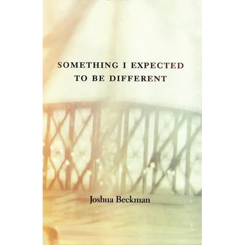 Something I Expected to Be Different - Paperback