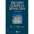 The First European Revolution: 970-1215
