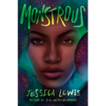Monstrous - Paperback