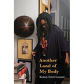 Another Land of My Body - Paperback