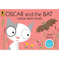 Oscar and the Bat: A Book about Sound - Paperback