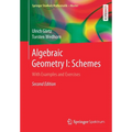 Algebraic Geometry I: Schemes: With Examples and Exercises - Paperback