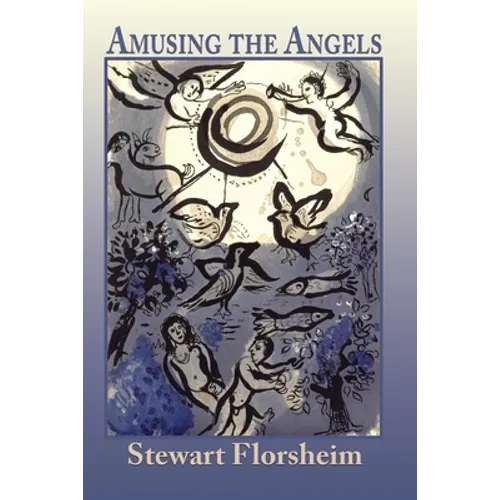 Amusing the Angels - Paperback
