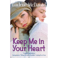 Keep Me in Your Heart - Paperback