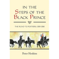 In the Steps of the Black Prince: The Road to Poitiers, 1355-1356
