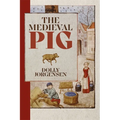 The Medieval Pig - Hardcover