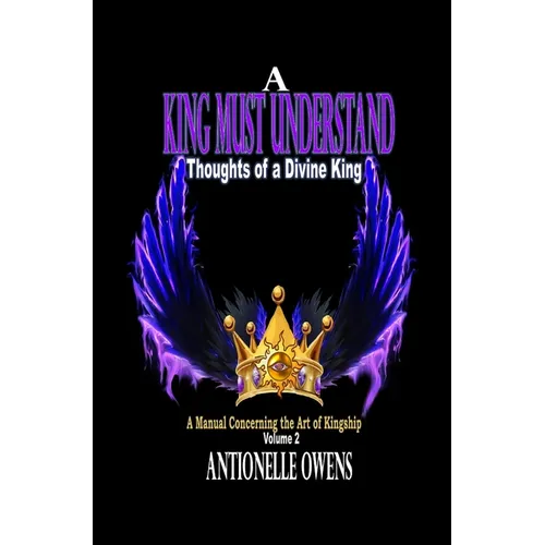 A King Must Understand - Hardcover
