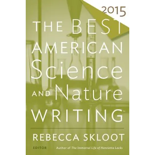 The Best American Science and Nature Writing 2015 - Paperback