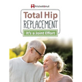 Total Hip Replacement: It's a Joint Effort - Paperback