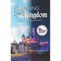 Cleaning the Kingdom: Night, Day, Past and Present