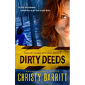 Dirty Deeds - Paperback
