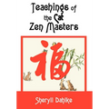 Teachings of the Cat Zen Masters - Hardcover