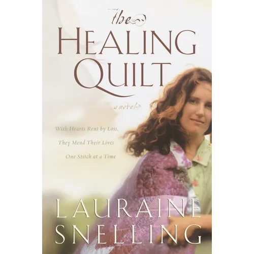 The Healing Quilt - Paperback