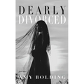 Dearly Divorced - Paperback