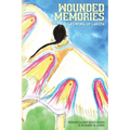 Wounded Memories: Growing up Lakota - Paperback