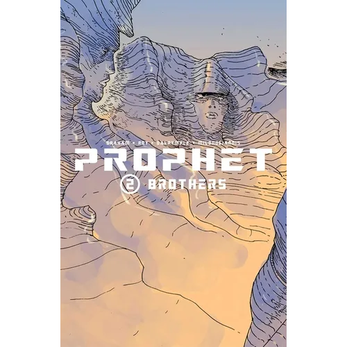 Prophet Volume 2: Brothers - Paperback