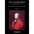 Cornwallis Papersthe Campaigns of 1780 and 1781 in the Southern Theatre of the American Revolutionary War Vol 2