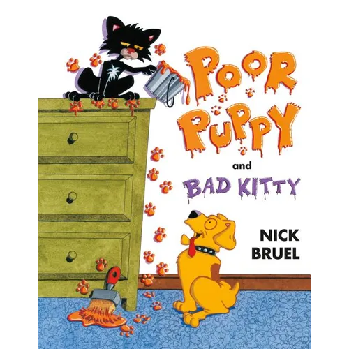 Poor Puppy and Bad Kitty - Hardcover