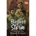 Before the Storm: A Steel & Thunder Prequel - Paperback