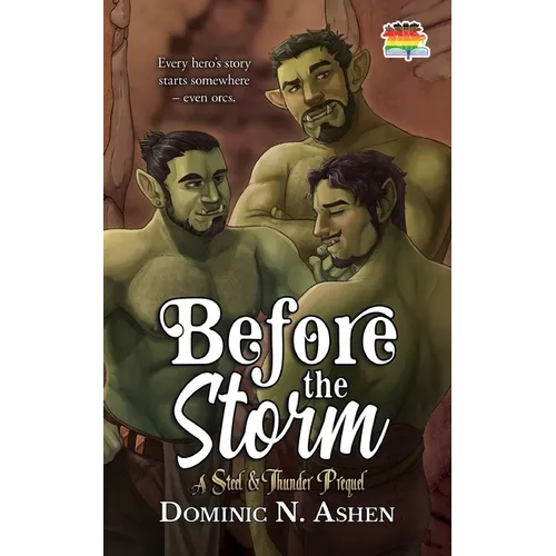 Before the Storm: A Steel & Thunder Prequel - Paperback