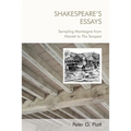Shakespeare's Essays: Sampling Montaigne from Hamlet to the Tempest - Paperback