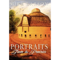 Portraits From The Prairies - Hardcover