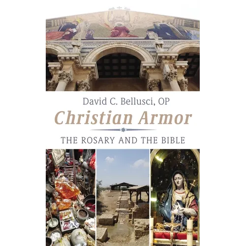 Christian Armor: The Rosary and the Bible - Paperback