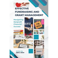 Effective Fundraising and Grant Management - Paperback