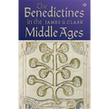 The Benedictines in the Middle Ages - Hardcover