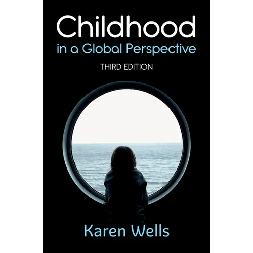 Childhood in a Global Perspective - Hardcover