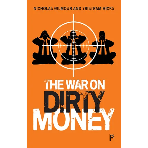 The War on Dirty Money - Paperback