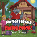 Preposterous Rhinoceros - Paperback