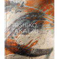 Toshiko Takaezu: Worlds Within - Hardcover