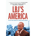 LBJ's America - Hardcover