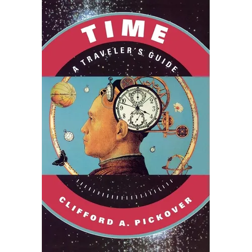 Time: A Traveler's Guide - Paperback