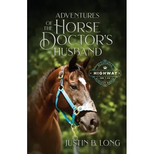 Adventures of the Horse Doctor's Husband - Paperback