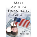 Make America Financially Great - Paperback