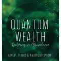 Quantum Wealth - Hardcover
