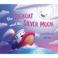 The Tugboat and the Silver Moon - Hardcover