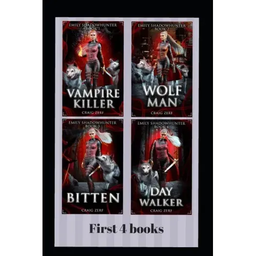Emily Shadowhunter - All 4 books: A Vampire, werewolf, shapeshifter novel. - Paperback