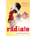 Radiate - Paperback