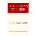 The Roman Soldier: Power Invested, Promise Unfulfilled