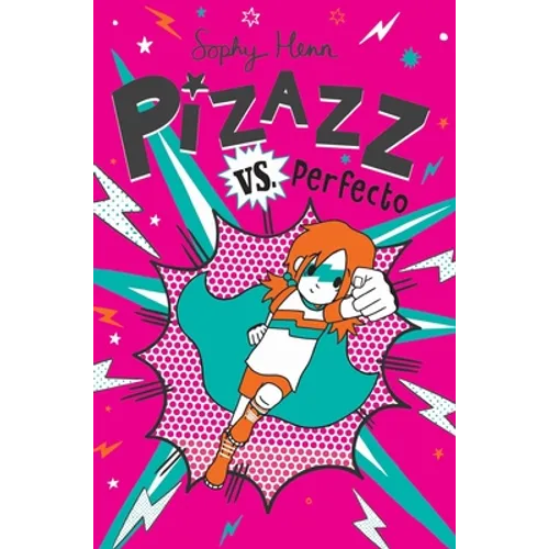 Pizazz vs. Perfecto - Hardcover