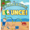 Summertime Bounce! - Hardcover