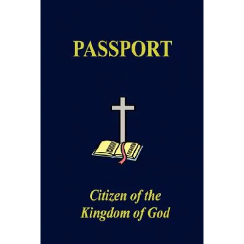 The Kingdom of God Passport - Paperback
